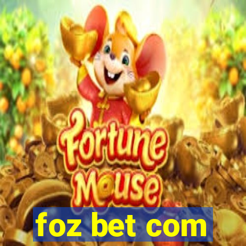 foz bet com